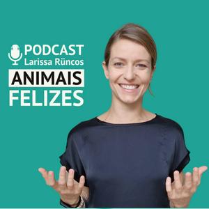 Ouça Podcast Animais Felizes na aplicação