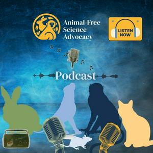 Ouça Animal-Free Science Advocacy na aplicação