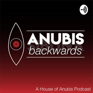 Ouça Anubis Backwards: A House of Anubis Rewatch Podcast na aplicação