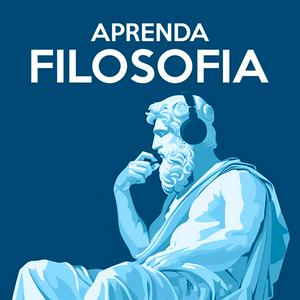 Podcast Aprenda Filosofia