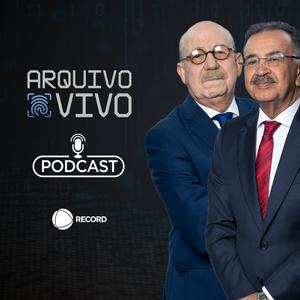 Ouça Arquivo Vivo na aplicação