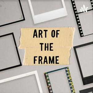 Ouça Art of the Frame na aplicação