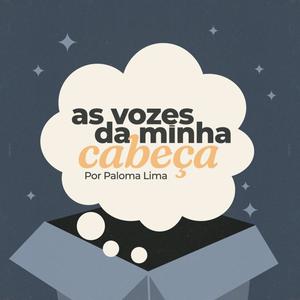 As vozes da minha cabeça
