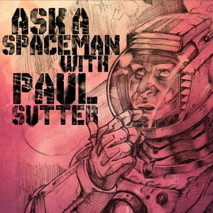 Ouça Ask a Spaceman! na aplicação