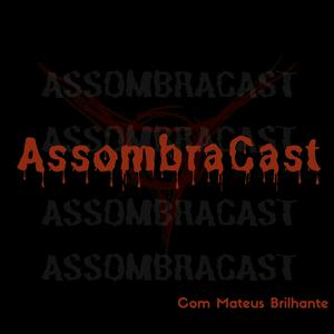 AssombraCast