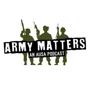 AUSA’s Army Matters Podcast