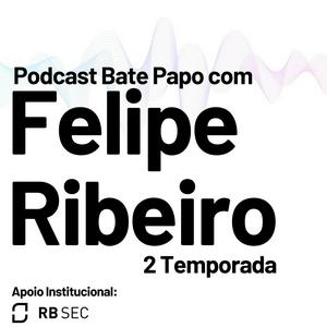 Bate Papo com Felipe Ribeiro