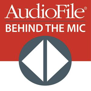 Ouça Behind the Mic with AudioFile Magazine na aplicação