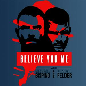 Ouça Believe You Me with Michael Bisping na aplicação