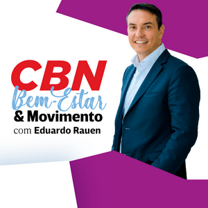 Ouça Bem-Estar & Movimento - Eduardo Rauen na aplicação