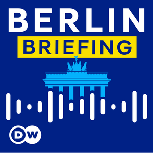 Ouça DW Berlin Briefing - Inside German politics na aplicação