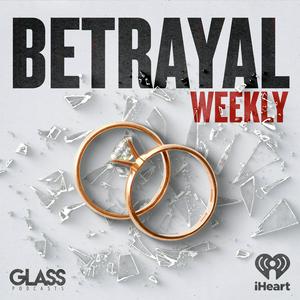 Ouça Betrayal: Weekly na aplicação