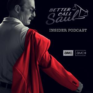 Ouça Better Call Saul Insider Podcast na aplicação