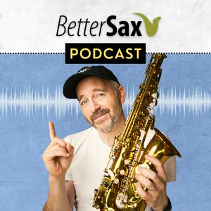 Ouça Better Sax Podcast na aplicação