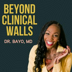 Beyond Clinical Walls