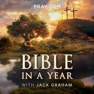 Ouça Bible in a Year with Jack Graham na aplicação