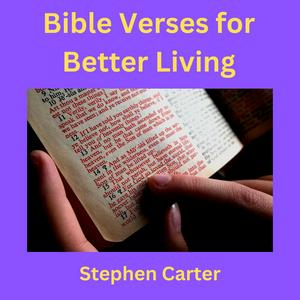 Ouça Bible Verses for Better Living na aplicação