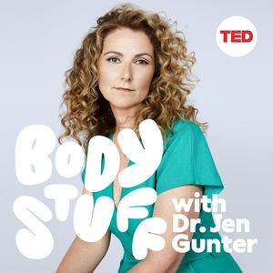 Ouça Body Stuff with Dr. Jen Gunter na aplicação