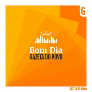 Ouça Bom Dia - Gazeta do Povo na aplicação