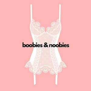 Boobies & Noobies: A Romance Review Podcast
