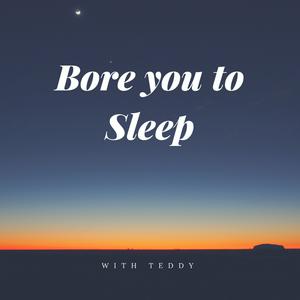 Ouça Bore You To Sleep - Sleep Stories for Adults na aplicação