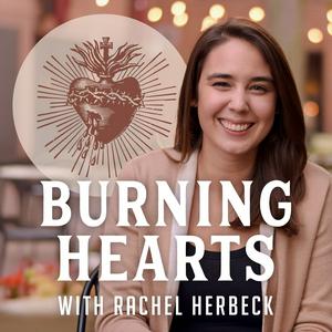 Ouça Burning Hearts with Rachel Herbeck na aplicação