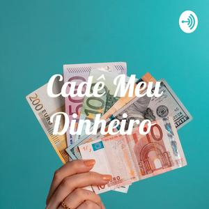Cadê Meu Dinheiro