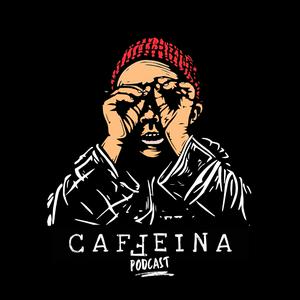 CAFFEINA PODCAST