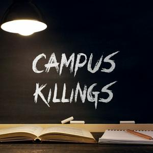 Ouça Campus Killings na aplicação