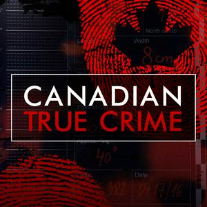 Ouça Canadian True Crime na aplicação