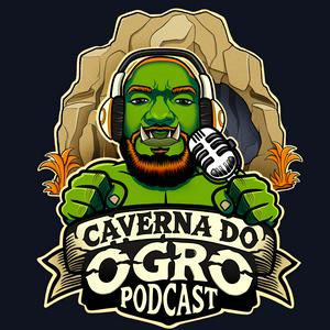 Caverna do Ogro Podcast