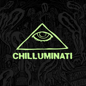 Chilluminati Podcast