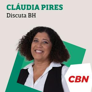 Ouça Cláudia Pires - Discuta BH na aplicação