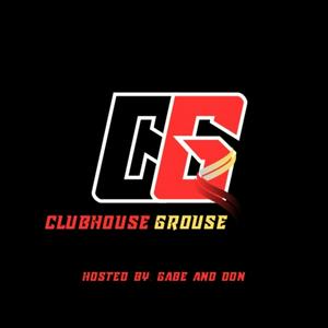 Clubhouse Grouse