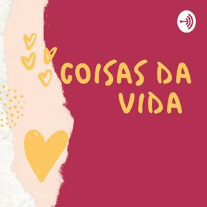 Coisas Da Vida