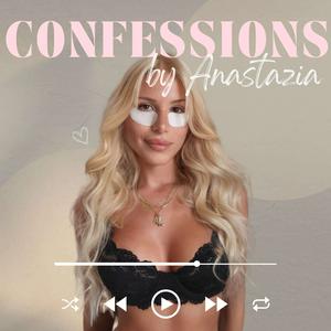 Ouça Confessions by Anastazia na aplicação