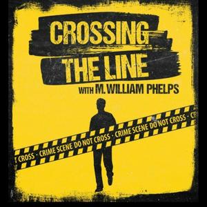 Ouça Crossing the Line with M. William Phelps na aplicação