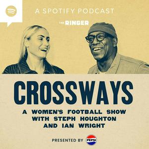 Ouça Crossways - A Women’s Football Show With Steph Houghton and Ian Wright na aplicação