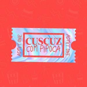 Cuscuz com Pipoca