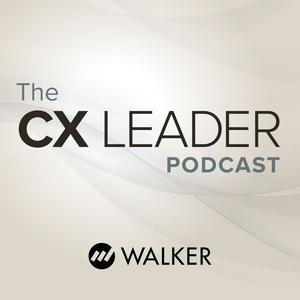 The CX Leader Podcast | A resource for customer experience leaders