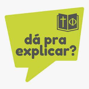 Dá pra explicar?