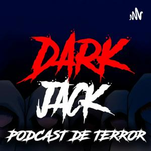 Ouça Dark Jack - Histórias de Terror na aplicação