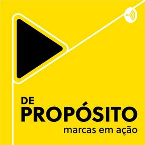 Ouça De Propósito | Marcas com Propósito na aplicação