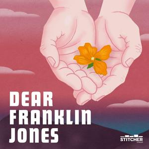 Ouça Dear Franklin Jones na aplicação