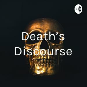 Death’s Discourse