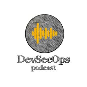 DevSecOps Podcast