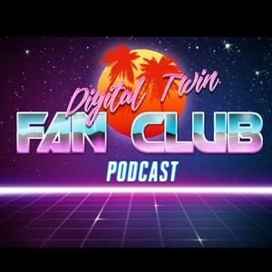 Ouça Digital Twin Fan Club Podcast na aplicação