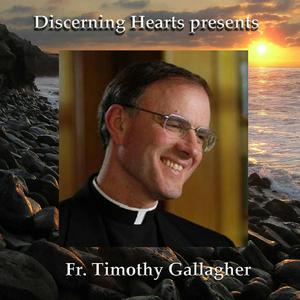 Ouça Fr. Timothy Gallagher - Discerning Hearts Podcasts na aplicação