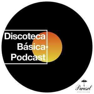 Ouça Discoteca Básica Podcast na aplicação