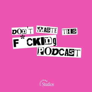 Ouça Don't Waste This F*cking Podcast: The Story of Megan Stoner na aplicação